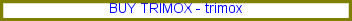 kamloops trimox, trimox result